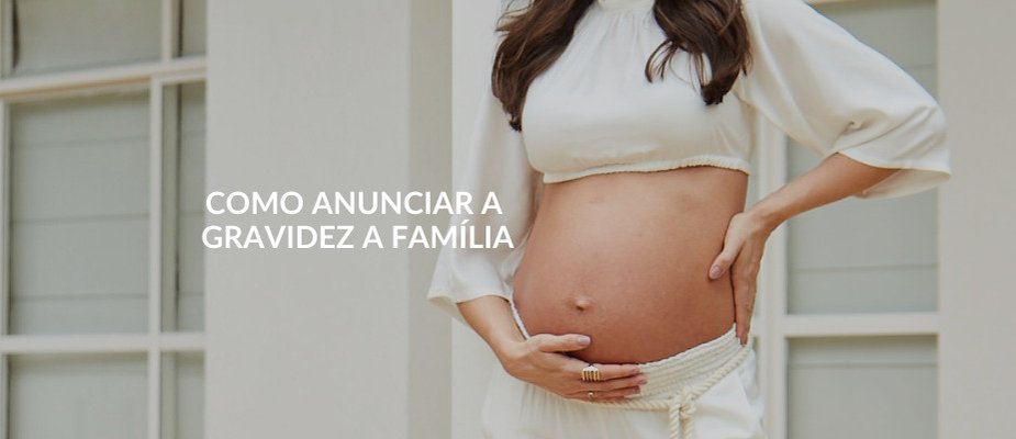 Ideias criativas para anunciar a gravidez à família Ideias criativas para anunciar a gravidez à família